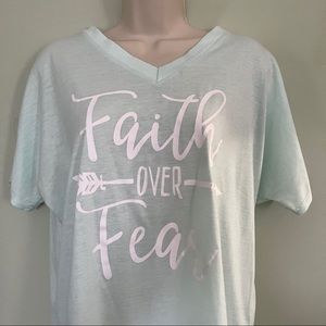 Faith over Fear Tee